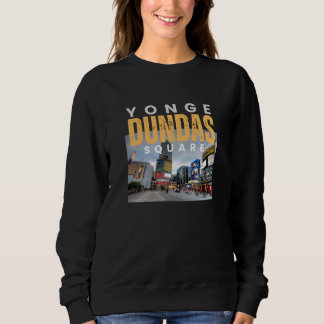 Sweatshirt Yonge-Dundas Carré Toronto