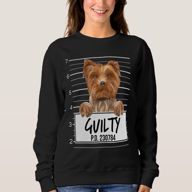 Sweatshirt Yorkshire Terrier Mugshot Chien coupable (Devant)