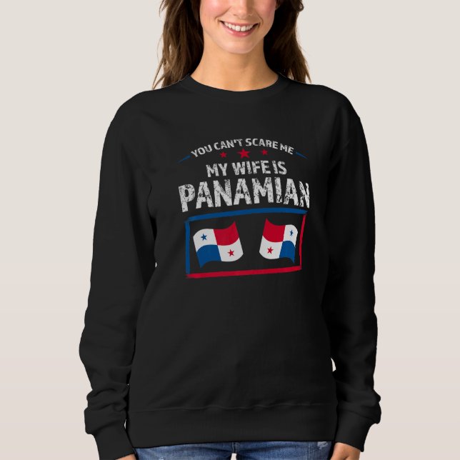 Sweatshirt you can't scare wife is Panamian Panama Panamian P (Devant)