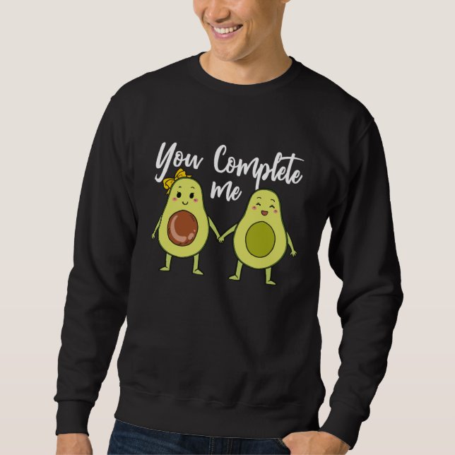 Sweatshirt You Complete Me Valentines Day Vegan Couple (Devant)
