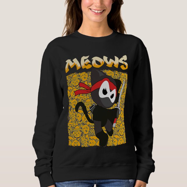 Sweatshirt You Will Hear The Meows Domesticated Animal Cat (Devant)