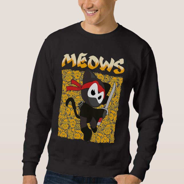Sweatshirt You Will Hear The Meows Domesticated Animal Cat (Devant)