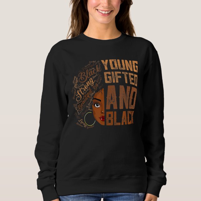 Sweatshirt Young ed And Black History Month African Melanin W (Devant)