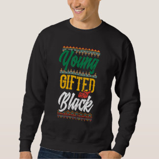 Sweatshirt Young  ed And Black Proud African American Heritag