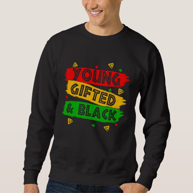 Sweatshirt Young ed Black  Black Girl Magic and Black History (Devant)