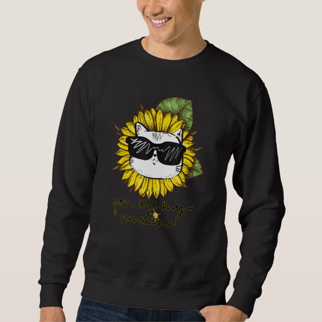Sweatshirt Your Are My Sunshine Cat Sunflower Cat (Devant)