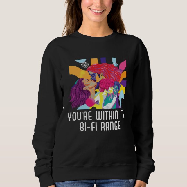 Sweatshirt Your Sexuality Is Fine Bi Me Bisexual Bisexuality  (Devant)