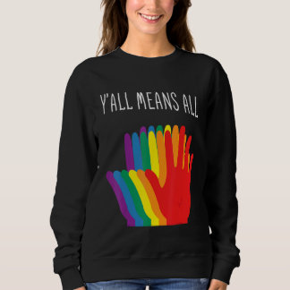 Sweatshirt Yu2019all Signifie Tous Coeurs Arc-En-Ciel Drapeau