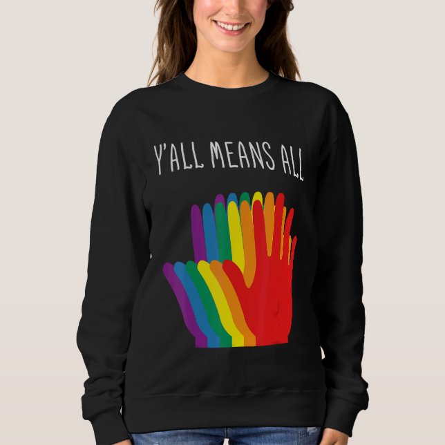 Sweatshirt Yu2019all Signifie Tous Coeurs Arc-En-Ciel Drapeau (Devant)