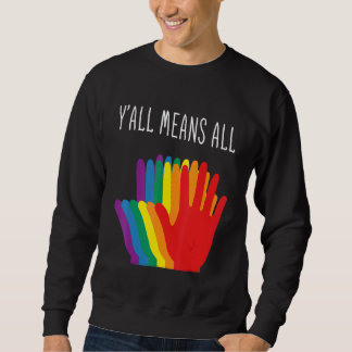 Sweatshirt Yu2019all Signifie Tous Coeurs Arc-En-Ciel Drapeau