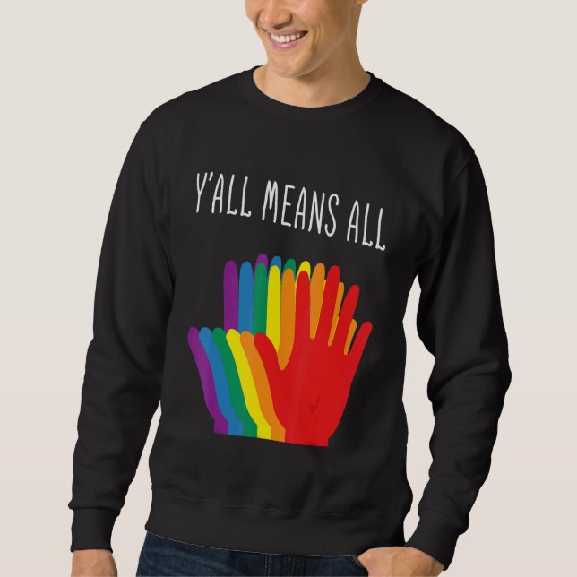 Sweatshirt Yu2019all Signifie Tous Coeurs Arc-En-Ciel Drapeau (Devant)