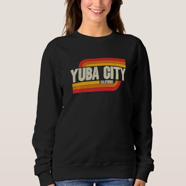 Sweatshirt Yuba City California Ca City Vintage (Devant)