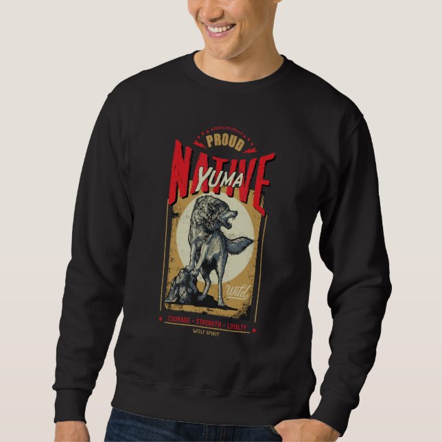 Sweatshirt Yuma Native American Indian Born Wolf Spirit Retro (Devant)