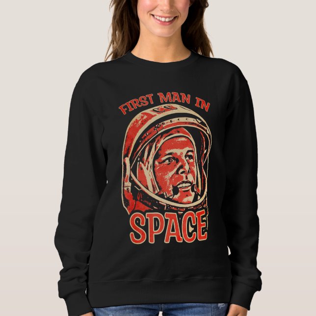 Sweatshirt Yuri Gagarin Cosmonaute Astronaute Premier Espace  (Devant)