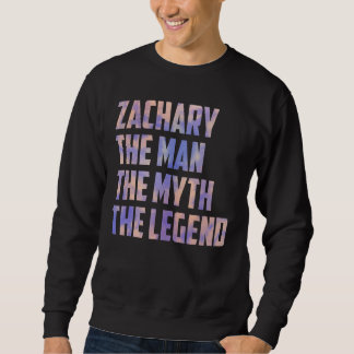 Sweatshirt Zachary L'Homme Le Mythe La Légende Fête des pères