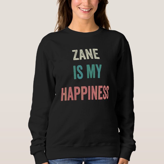 Sweatshirt Zane est mon bonheur (Devant)