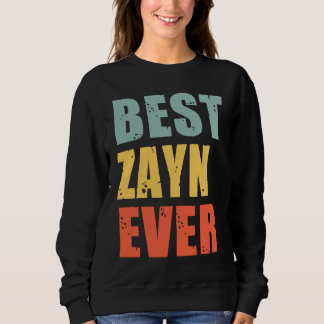 Sweatshirt Zayn Best Ever  Zayn