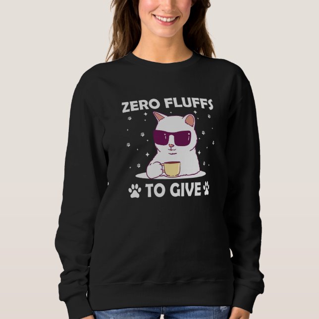 Sweatshirt Zéro peluches à donner chat maman chat minou papa  (Devant)