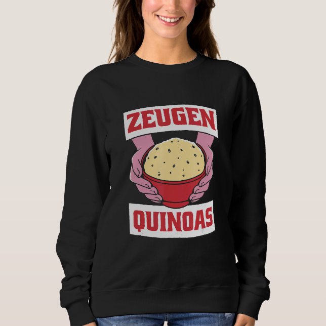 Sweatshirt Zeugen Quinoas Vega Quinoa biologique Gastro (Devant)