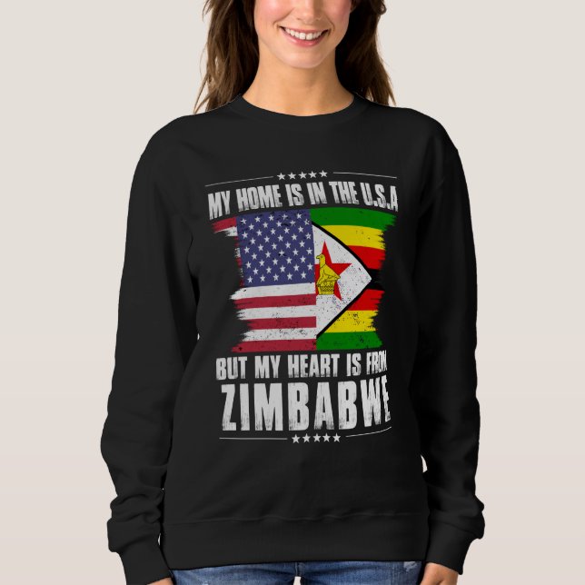 Sweatshirt Zimbabwean American Patriot Grown Proud Home Heart (Devant)