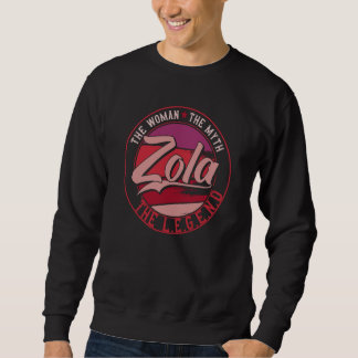 Sweatshirt Zola la Dame du Mythe la Légende