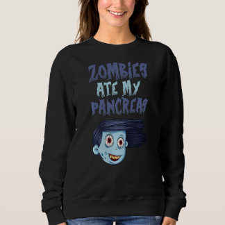 Sweatshirt Zombies Mangez Mes ancêtres T1d Type 1 Diabète Fil