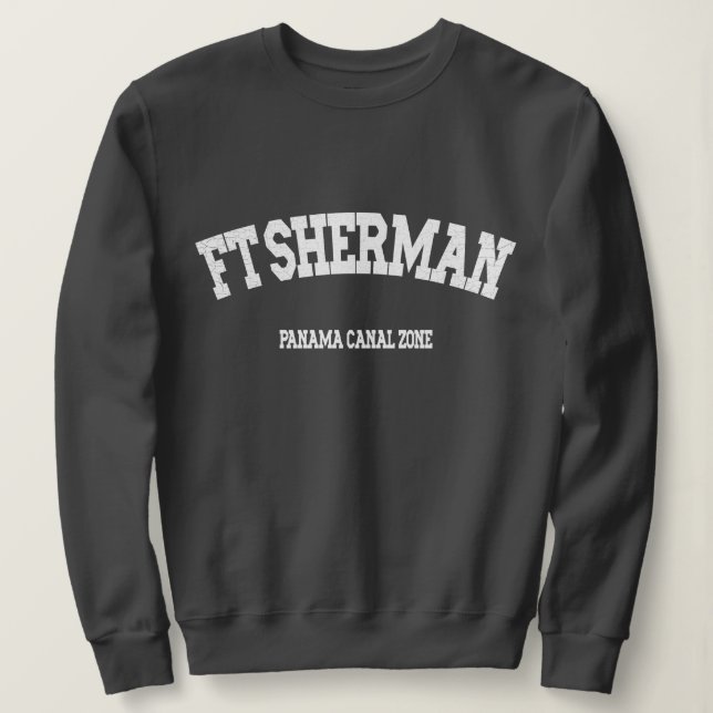 Sweatshirt Zone du canal de Panama : Ft. Sherman (Design devant)