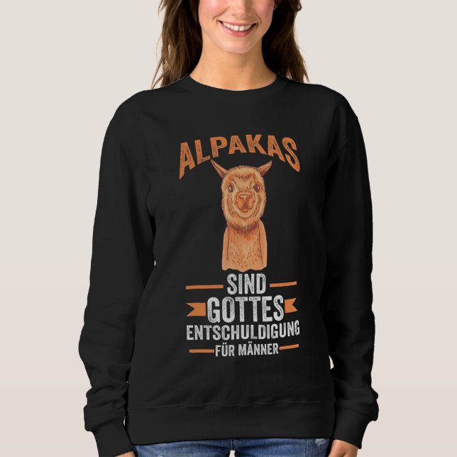Sweatshirt Zoo animal alpaca saying alpacas (Devant)