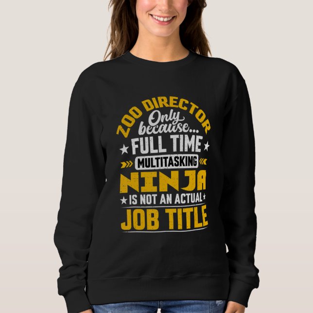 Sweatshirt Zoo Directeur Job Titre Manager Zookeeper Zoologi (Devant)