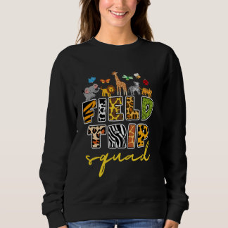 Sweatshirt Zoo Field Trip Squad Matching Enseignant Étudiants