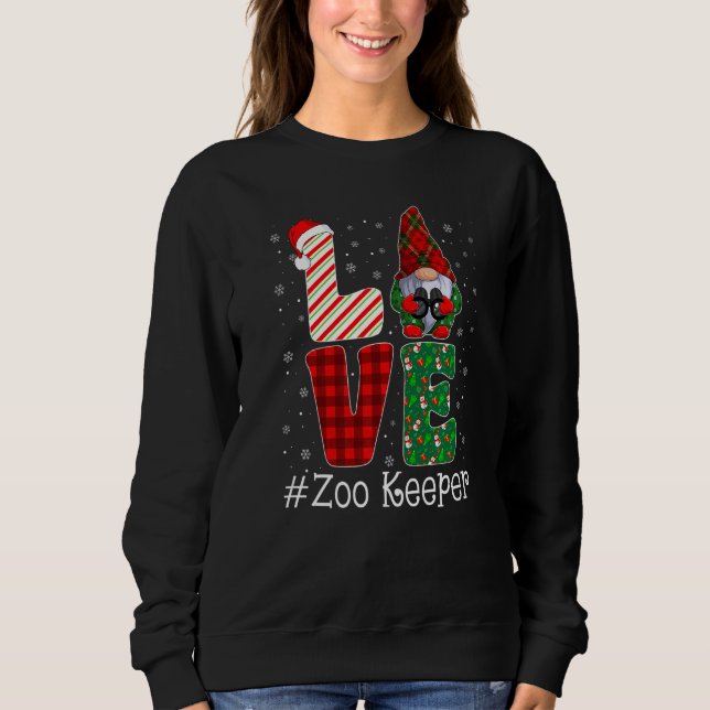 Sweatshirt Zoo Keeper LOVE Gnome Funny Matching Pajama Christ (Devant)