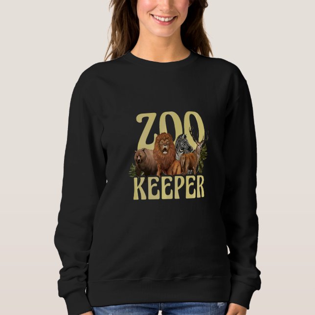 Sweatshirt Zookeeper Safari Animal Keeper Zoologie Zookeeper (Devant)