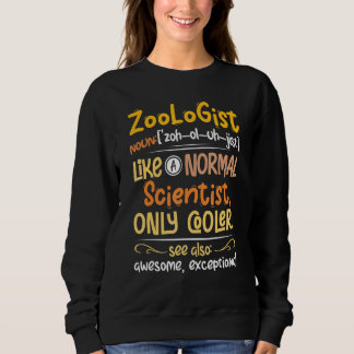 Sweatshirt Zoologiste Définition Zoologie Science Nerdy