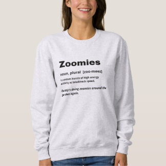 Sweatshirt Zoomies Définir Chien Personnalisé