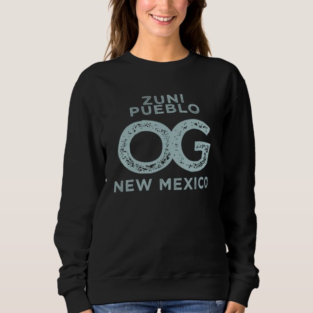 Sweatshirt Zuni Pueblo New Mexico Show Your Original Hometown (Devant)