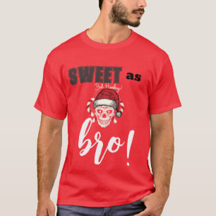 Sweet comme bro T-shirt