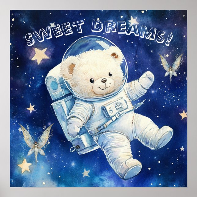 Sweet Dreams Blue Astronaut Teddy Nursery Poster (Devant)