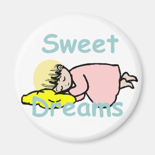 Sweet Dreams Magnet