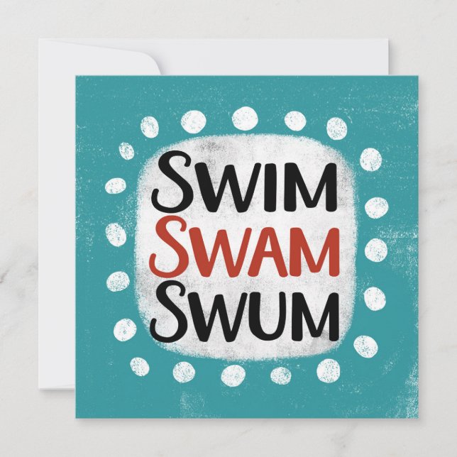 Swim Swam Swum Carte de voeux (Devant)