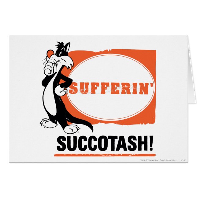 SYLVESTER™ Sufferin' Succotash! (Devant horizontal)