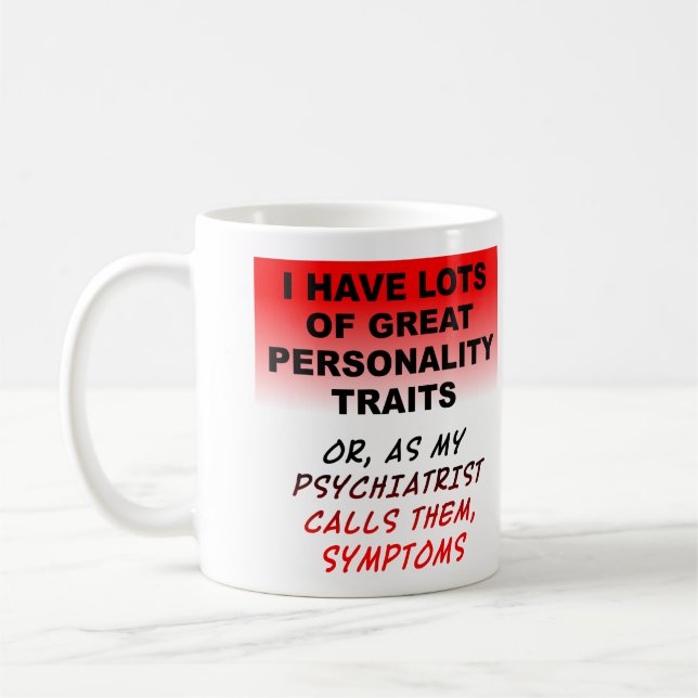 Symptômes de personnalité Drôle Mug (Gauche)