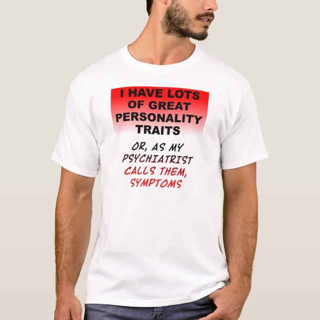 Symptômes de personnalité Funny T-shirt (Devant)
