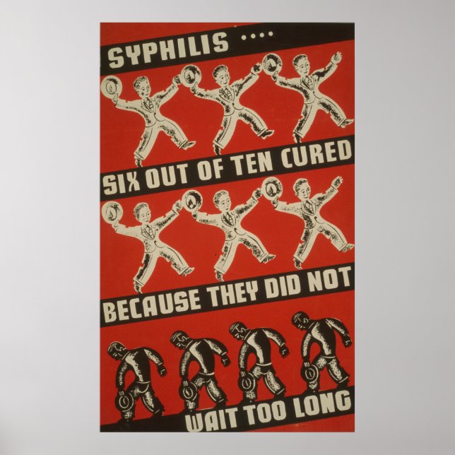 Syphilis 6 sur 10 soignés - Poster santé (Devant)