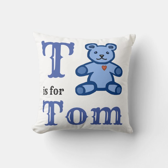 T est pour Tom bébé garçon Coussin de lancer (Recto)
