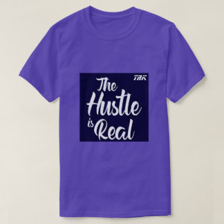 T.R.K HUSTLE EST RÉEL TSHIRT