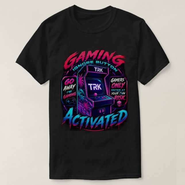T.R.K RÉTRO ACTION GAMER ACTIVÉ TSHIRT (Design devant)