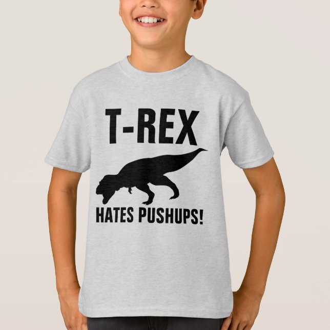 T-REX A HÂTE LES PUSHUPS ! T-shirts dinosaures (Devant)
