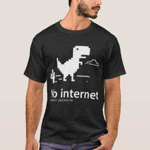 T-Rex Dinosaur Pas de connexion Internet T-shirt
