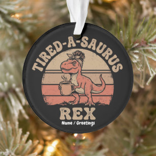 T-Rex Rétro Fatigué-A-Saurus Coiffure en Désordre 