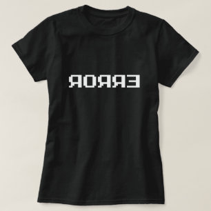 T-SHIRT Я Я Я Ǝ ERREUR